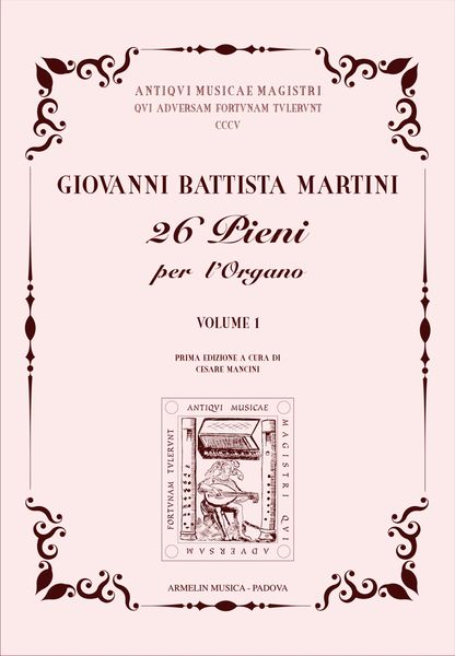 26 Pieni Per l'Organo, Vol. 1 / edited by Cesare Mancini.