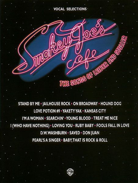 Smokey Joe's Café : The Songs Of Leiber & Stoller.