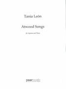 Atwood Songs : For Soprano and Piano.