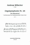 Orgelsymphonie Nr. 26 (Die Böhmische) - Zur Erinnerung An Den Musikwissenschafter Torsten Fuchs.