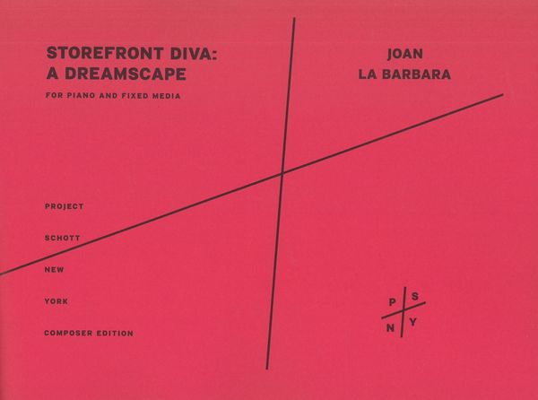 Storefront Diva - A Dreamscape : For Piano and Fixed Media (2013, Rev. 2015).