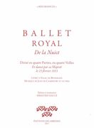 Ballet Royal De La Nuict / edited by Sebastian Daucé.