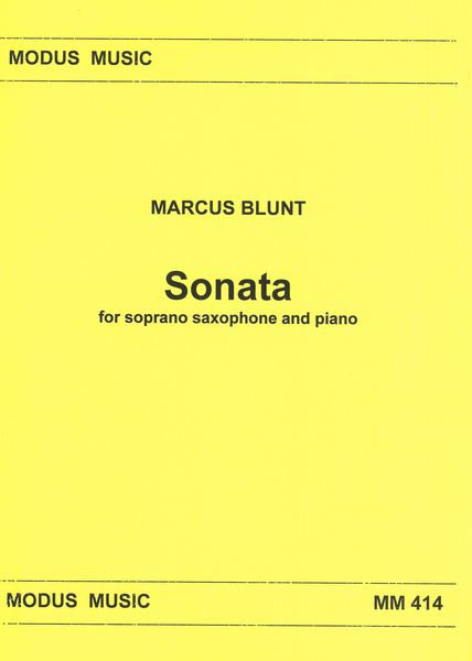 Sonata : For Soprano Saxophone and Piano (2009, Rev. 2014).