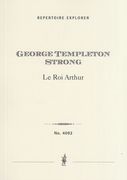 Roi Arthur : Poème Symphonique.