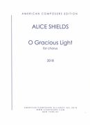 O Gracious Light : For SATB A Cappella Mixed Choir (2018).
