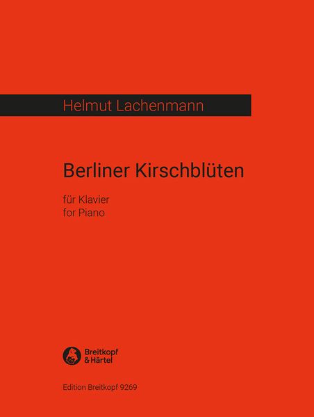 Berliner Kirschblüten : Für Klavier (2016/17).