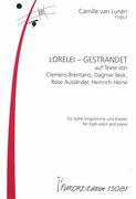 Lorelei-Gestrandet : Für Hohe Singstimme und Klavier.