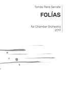 Folías : For Chamber Orchestra (2017).