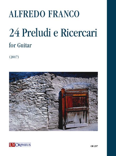 24 Preludi E Ricercari : For Guitar (2017).