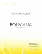 Boliviana, Op. 97 : For Guitar and String Quartet (2008, Corrected 2019).