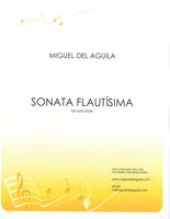 Sonata Flautísima, Op. 120 : For Solo Flute (2018).