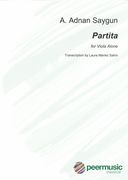 Partita, Op. 31 : For Viola Alone / Transcription by Laura Manko Sahin.