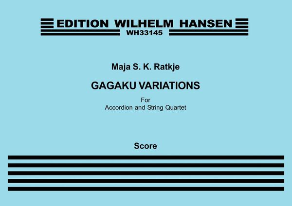 Gagaku Variations : For Accordion and String Quartet (2001).