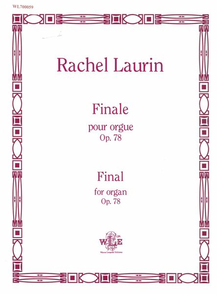 Finale, Op. 78 : Pour Orgue (2017).