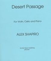 Desert Passage : For Violin, Cello and Piano [Download].