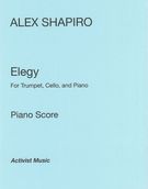 Elegy : For Trumpet, Violoncello and Piano [Download].