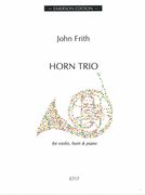 Horn Trio : For Violin, Horn and Piano.