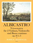 Triosonaten, Op. 8/1-3 : Für Zwei Violinen, Violoncello und Basso Continuo / Ed. Harry Joelson.