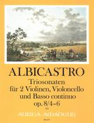 Triosonaten, Op. 8/4-6 : Für Zwei Violinen, Violoncello und Basso Continuo / Ed. Harry Joelson.