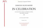 In Celebration : For Mixed Chorus, Soprano and Baritone Soloists, and Chamber Ensemble (1994).