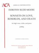 Sonnets On Love, Rosebuds and Death : For High Voice, Violin and Piano (1976).