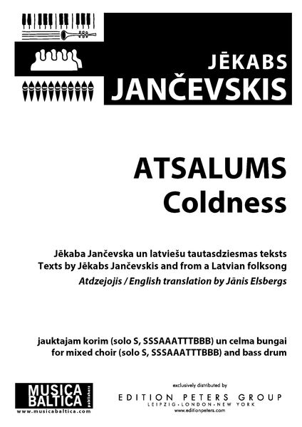 Atsalums = Coldness : For Mixed Choir and Bass Drum.