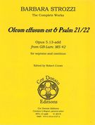 Oleum Effusum Est and Psalm 21/22 : For Soprano and Continuo / edited by Robert Crowe.