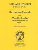 Four-Voice Madrigals From Il Primo Libro De Madrigali A Due, Tre, Quattro, E Cinque Voci, Op. 1.