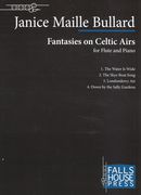 Fantasies On Celtic Airs : For Flute and Piano.