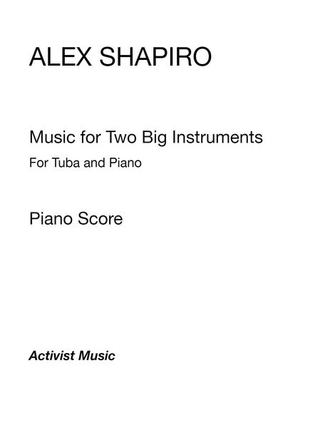 Music For Two Big Instruments : For Tuba and Piano [Download].