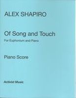 Of Song and Touch : For Euphonium and Piano (2011) [Download].