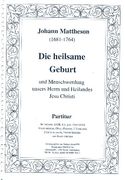 Heilsame Geburt : Für Soli, Gem Chor und Orchester.