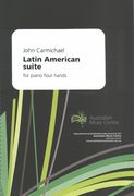 Latin American Suite : For 1 Piano Four Hands.