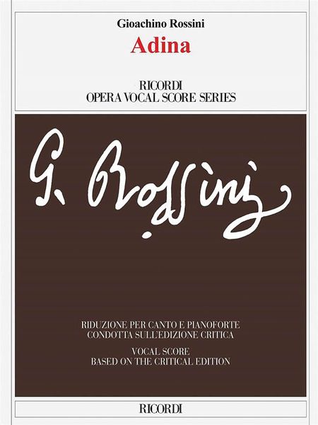 Adina : Farsa In Un Atto Di Gherardo Bevilacqua Aldobrandini / edited by Fabrizio Della Seta.
