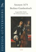 Berliner Gambenbuch : Ausgewählte Stücke Für Viola Da Gamba Solo.