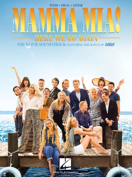 Mamma Mia! Here We Go Again : [The Movie Soundtrack].