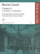 2 Sonate à 5 : For Trumpet (Violin), Strings and Organ / edited by Friedrich Cerha.