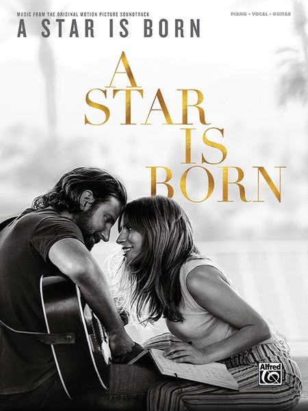Star Is Born - Music From The Original Motion Picture Soundtrack.