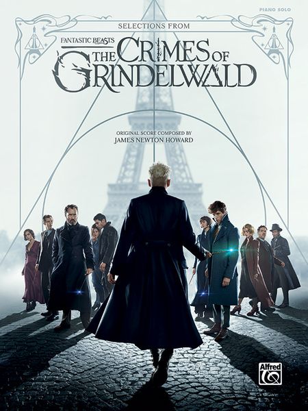 Fantastic Beasts - The Crimes of Grindewald : For Piano Solo.