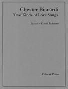 Two Kinds of Love Songs : For Voice and Piano (2018) [Download].