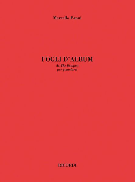 Fogli d'Album, Da The Banquet : Per Pianoforte.