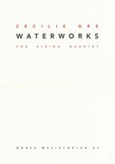 Waterworks : For String Quartet.