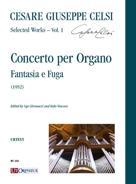 Concerto Per Organo : Fantasia E Fuga (1952) / Ed. Ugo Gironacci and Italo Vescovo.