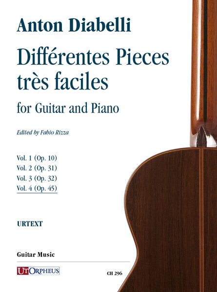 Différentes Pieces Très Faciles : For Guitar and Piano - Vol. 4 : Op. 45 / Ed. Fabio Rizza.