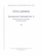 Symphonic Fantasia No. 3 : For Small Orchestra (1981).