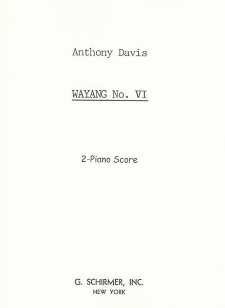 Wayang No. VI : 2-Piano Score.