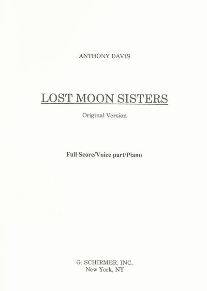 Lost Moon Sisters - Original Version : For Soprano, Percussion, Piano and Violin (1990).
