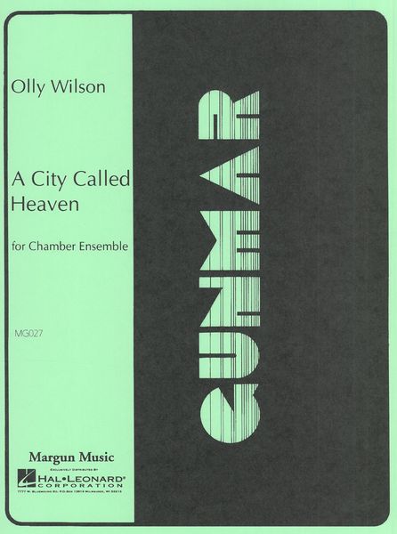 City Called Heaven : For Chamber Ensemble (1988-89).