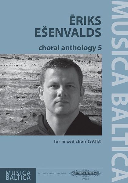 Choral Anthology 5 : For Mixed Choir (SATB).