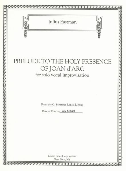 Prelude To The Holy Presence of Joan d'Arc : For Solo Vocal Improvisation.